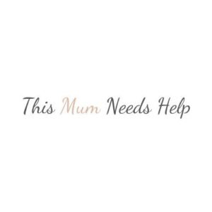 This Mum Needs Help